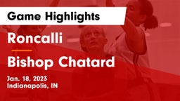 Roncalli  vs Bishop Chatard  Game Highlights - Jan. 18, 2023