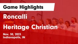 Roncalli  vs Heritage Christian  Game Highlights - Nov. 30, 2023