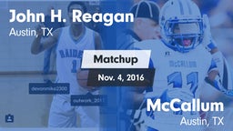 Matchup: John H. Reagan vs. McCallum  2016