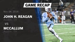 Recap: John H. Reagan  vs. McCallum  2016