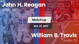 Matchup: John H. Reagan vs. William B. Travis  2017