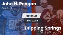 Matchup: John H. Reagan vs. Dripping Springs  2018