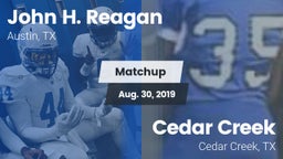 Matchup: John H. Reagan vs. Cedar Creek  2019