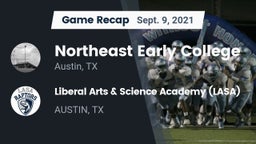 Recap: Northeast Early College  vs. Liberal Arts & Science Academy (LASA) 2021