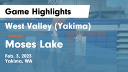 West Valley  (Yakima) vs Moses Lake  Game Highlights - Feb. 3, 2023