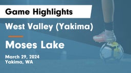West Valley  (Yakima) vs Moses Lake  Game Highlights - March 29, 2024