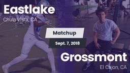 Matchup: Eastlake  vs. Grossmont  2018