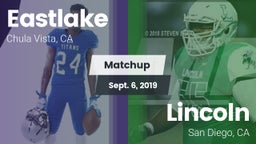 Matchup: Eastlake  vs. Lincoln  2019