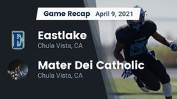 Recap: Eastlake  vs. Mater Dei Catholic  2021