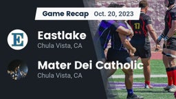 Recap: Eastlake  vs. Mater Dei Catholic  2023