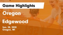 Oregon  vs Edgewood  Game Highlights - Jan. 28, 2020