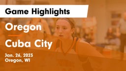 Oregon  vs Cuba City  Game Highlights - Jan. 26, 2023