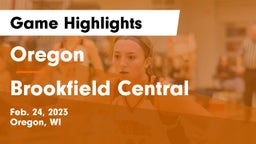 Oregon  vs Brookfield Central  Game Highlights - Feb. 24, 2023