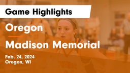 Oregon  vs Madison Memorial  Game Highlights - Feb. 24, 2024