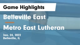 Belleville East  vs Metro East Lutheran Game Highlights - Jan. 24, 2022