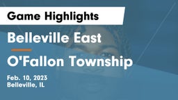 Belleville East  vs O'Fallon Township  Game Highlights - Feb. 10, 2023