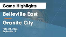 Belleville East  vs Granite City  Game Highlights - Feb. 22, 2023