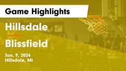 Hillsdale  vs Blissfield  Game Highlights - Jan. 9, 2024