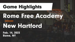 Rome Free Academy  vs New Hartford  Game Highlights - Feb. 14, 2023