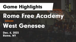 Rome Free Academy  vs West Genesee  Game Highlights - Dec. 6, 2023