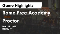 Rome Free Academy  vs Proctor  Game Highlights - Dec. 19, 2023
