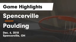 Spencerville  vs Paulding  Game Highlights - Dec. 6, 2018