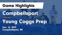 Campbellsport  vs Young Coggs Prep Game Highlights - Jan. 14, 2019