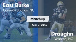 Matchup: East Burke High vs. Draughn  2016