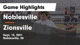 Noblesville  vs Zionsville  Game Highlights - Sept. 14, 2021