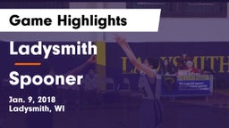 Ladysmith  vs Spooner  Game Highlights - Jan. 9, 2018