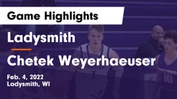 Ladysmith  vs Chetek Weyerhaeuser  Game Highlights - Feb. 4, 2022