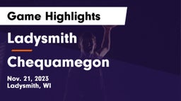 Ladysmith  vs Chequamegon  Game Highlights - Nov. 21, 2023