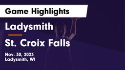 Ladysmith  vs St. Croix Falls  Game Highlights - Nov. 30, 2023