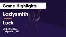 Ladysmith  vs Luck  Game Highlights - Dec. 29, 2023