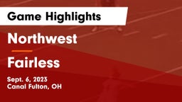 Northwest  vs Fairless  Game Highlights - Sept. 6, 2023
