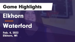 Elkhorn  vs Waterford  Game Highlights - Feb. 4, 2022