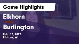 Elkhorn  vs Burlington  Game Highlights - Feb. 17, 2022