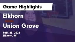 Elkhorn  vs Union Grove  Game Highlights - Feb. 25, 2022