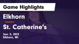 Elkhorn  vs St. Catherine's  Game Highlights - Jan. 5, 2023