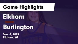 Elkhorn  vs Burlington  Game Highlights - Jan. 6, 2023