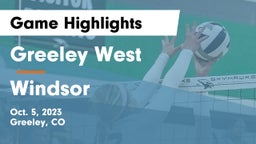 Greeley West  vs Windsor Game Highlights - Oct. 5, 2023