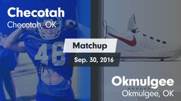 Matchup: Checotah  vs. Okmulgee  2016