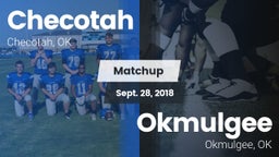 Matchup: Checotah  vs. Okmulgee  2018