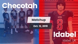 Matchup: Checotah  vs. Idabel  2018