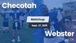 Matchup: Checotah  vs. Webster  2019