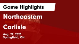 Northeastern  vs Carlisle  Game Highlights - Aug. 29, 2023
