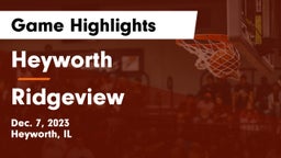 Heyworth  vs Ridgeview  Game Highlights - Dec. 7, 2023