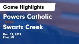 Powers Catholic  vs Swartz Creek  Game Highlights - Dec. 21, 2021