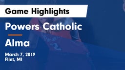 Powers Catholic  vs Alma  Game Highlights - March 7, 2019