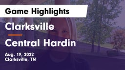Clarksville  vs Central Hardin  Game Highlights - Aug. 19, 2022